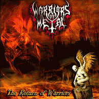 Warriors Of Metal : The Return of Warriors